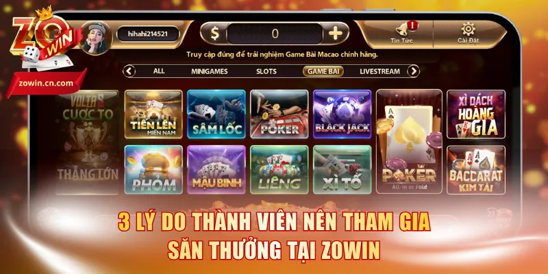 3 lý do thành viên nên tham gia săn thưởng tại Zowin